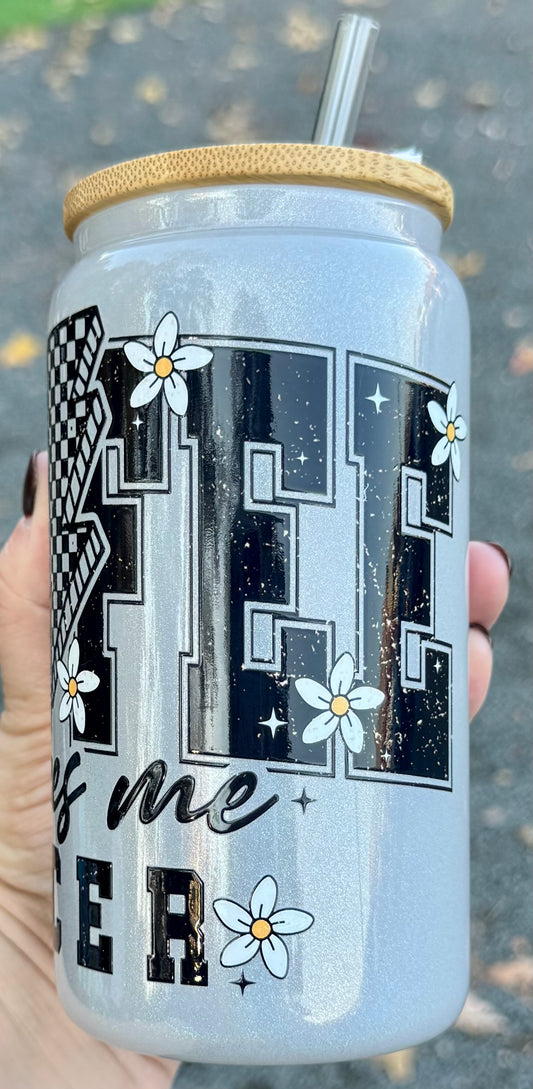 Coffee Makes Me Nicer - 16oz Glass Cup