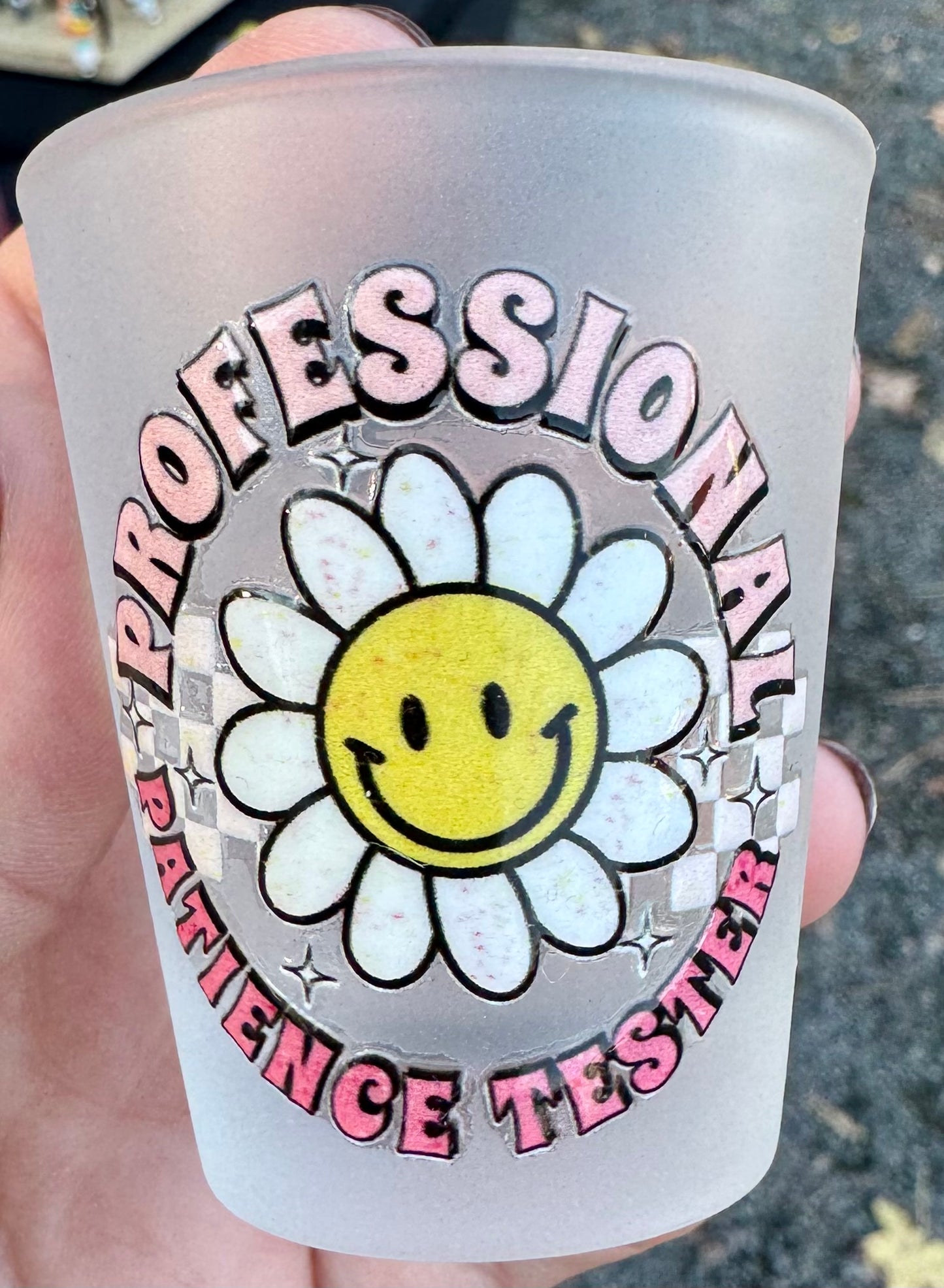 Professional Patience Tester - Shot Glass