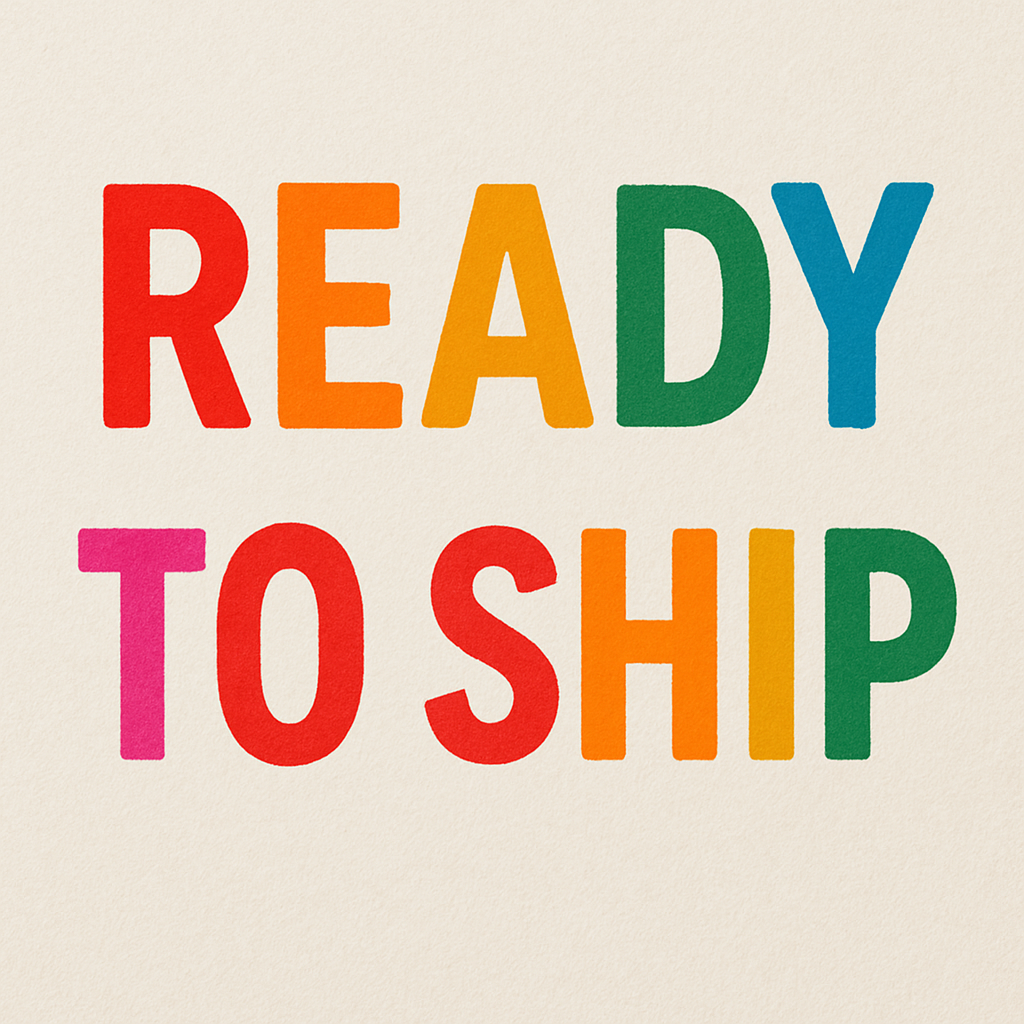 Ready To Ship