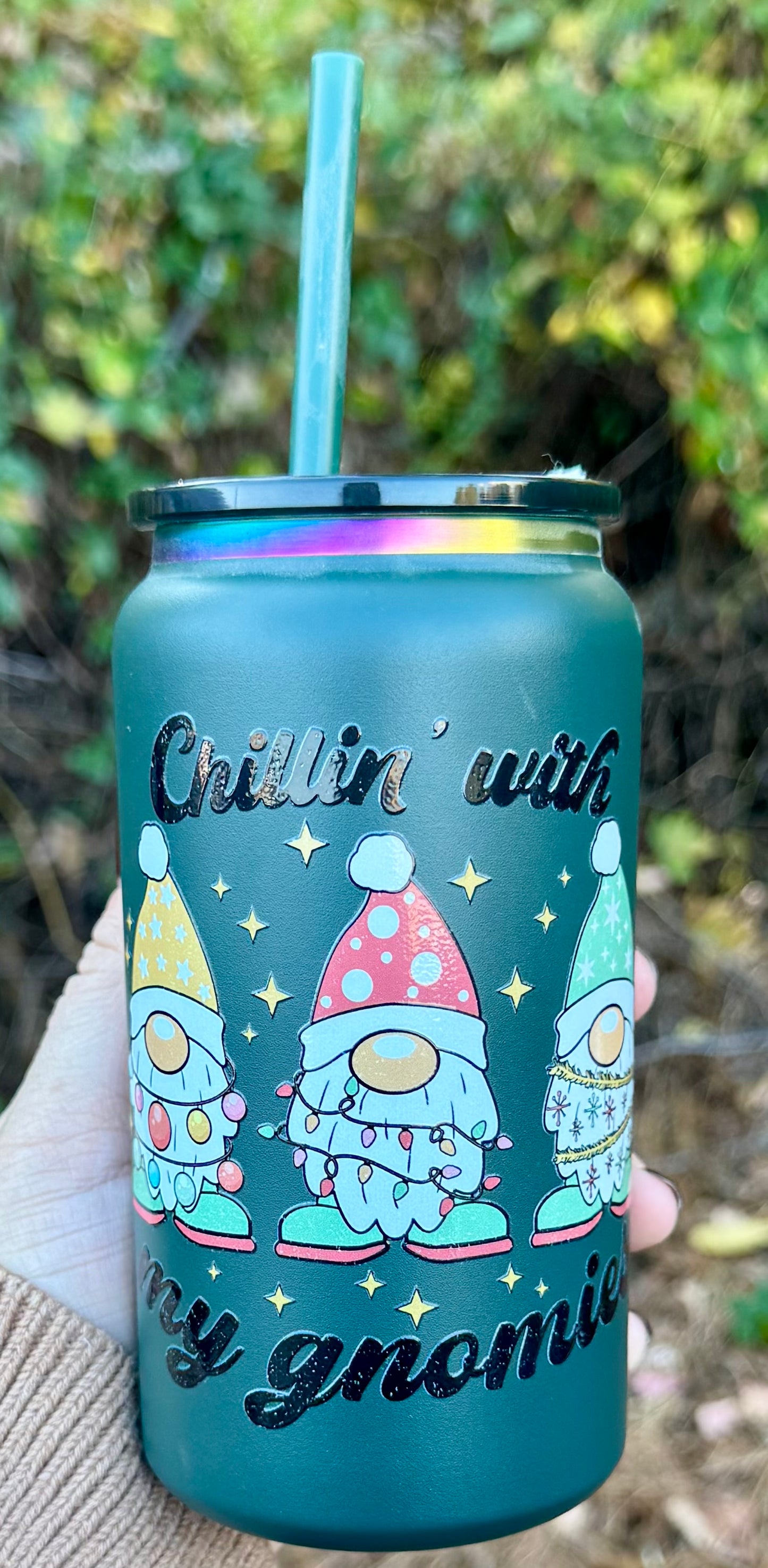 Chillin’ With My Gnomies - 16oz SS