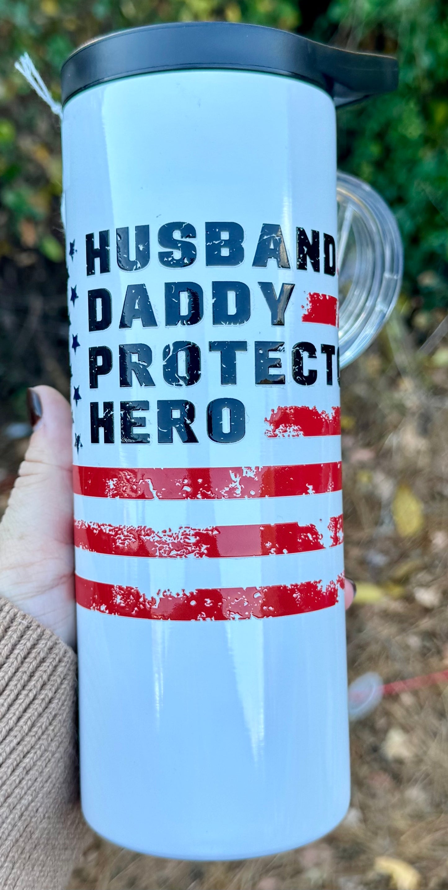 Husband, Daddy, Protector, Hero 30oz Stainless Steel