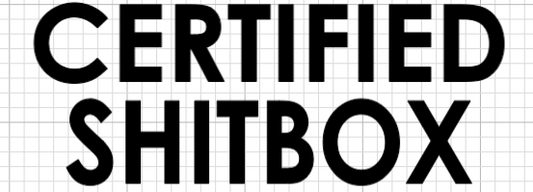 Certified Shitbox Vinyl Decal - 8" x 3"